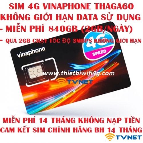 Sim 4G Vinaphone THAGA60 MAX DATA sử dụng. Miễn phí 14 tháng không nạp tiền. SIÊU HOT